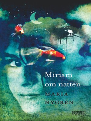 cover image of Miriam om natten